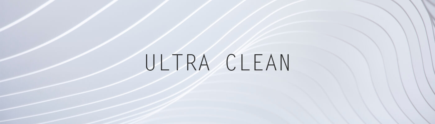 Ultra Clean Ultra Clean